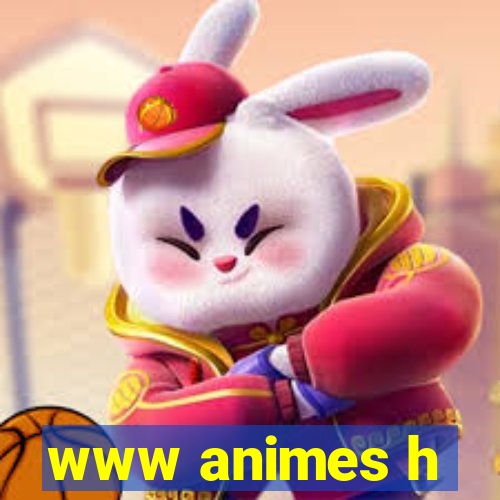 www animes h